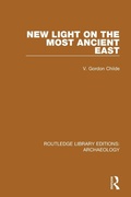 Cover: New Light on the Most Ancient East - Routledge