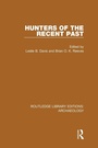 Cover: Hunters of the Recent Past - Routledge