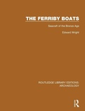 Cover: The Ferriby Boats - Routledge