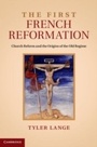 Bild: The First French Reformation - Cambridge University Press
