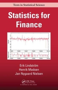 Enlarge image Cover: Statistics for Finance - Chapman & Hall/CRC