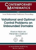 Cover: Variational and Optimal Control Problems on Unbounded Domains - American Mathematical Society