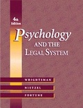 Cover: Psychology and the Legal System (with Infotrac) - Wadsworth Publishing Company