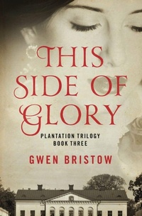 Enlarge image Cover: This Side of Glory - Open Road Media