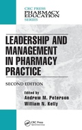 Cover: Leadership and Management in Pharmacy Practice - Routledge