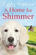 Cover: A Home for Shimmer - Simon & Schuster UK;Simon & Schuster Children's