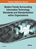 Cover: Modern Trends Surrounding Information Technology Standards and Standardization within Organizations - Idea Group,U.S.