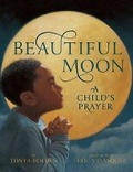 Cover: Beautiful Moon - Abrams Books for Young Readers