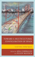 Cover: Toward a Multicultural Configuration of Spain - Fairleigh Dickinson University Press