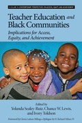 Cover: Teacher Education and Black Communities - Information Age Publishing