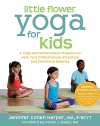Abbildung von: Little Flower Yoga for Kids - New Harbinger Publications