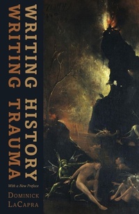 Enlarge image Cover: Writing History, Writing Trauma - Johns Hopkins University Press
