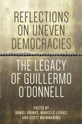 Cover: Reflections on Uneven Democracies - Johns Hopkins University Press