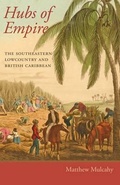 Cover: Hubs of Empire - Johns Hopkins University Press
