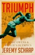 Cover: Triumph: Jesse Owens And Hitler's Olympics - Head of Zeus