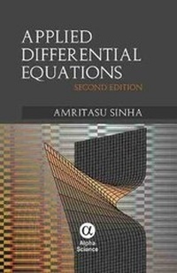 Enlarge image Cover: Applied Differential Equations - Alpha Science International Ltd