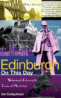 Enlarge image Cover: Edinburgh On This Day - Pitch Publishing Ltd
