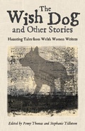 Cover: The Wish Dog - Honno Press