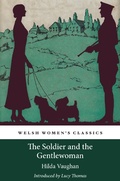 Cover: The Soldier and the Gentlewoman - Welsh Women's Classics