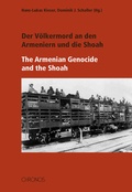 Cover: Der V&ouml;lkermord an den Armeniern und die Shoah - The Armenian Genocide and the Shoa - Chronos