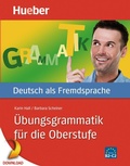 Cover: &Uuml;bungsgrammatik f&uuml;r die Oberstufe - Hueber Verlag eBooks