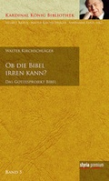 Cover: Ob die Bibel irren kann? - Styria Premium in Verlagsgruppe Styria GmbH & Co. KG