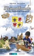 Cover: Heimatkunde. Alles &uuml;ber Mecklenburg-Vorpommern (Band 2) - Hinstorff