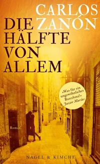 Abbildung von: Die Hälfte von allem - Nagel & Kimche