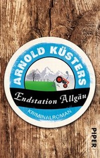 Abbildung von: Endstation Allgäu - Piper