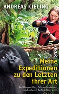 Cover: Meine Expeditionen zu den Letzten ihrer Art - Piper
