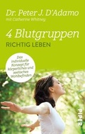 Cover: 4 Blutgruppen - Richtig leben - Piper
