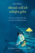 Cover: Abends will ich schlafen gehn - Hanser