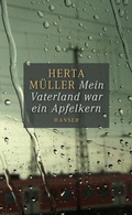 Cover: Mein Vaterland war ein Apfelkern - Hanser