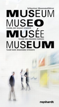 Abbildung von: Schweizer Museumsführer - Reinhardt, Friedrich