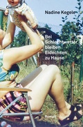 Cover: Bei Schlechtwetter bleiben Eidechsen zu Hause - Czernin