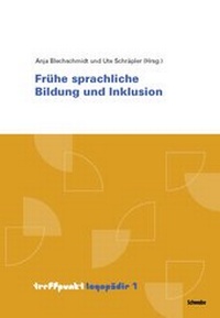Abbildung von: Frühe sprachliche Bildung und Inklusion - Schwabe Verlagsgruppe AG Schwabe Verlag