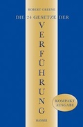 Cover: Die 24 Gesetze der Verf&uuml;hrung - Hanser
