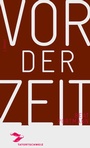 Cover: Vor der Zeit - Limmat