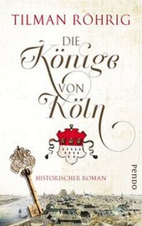 Abbildung von: Die Könige von Köln - Piper