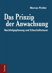 Abbildung von: Das Prinzip der Anwachsung - Tectum Wissenschaftsverlag