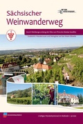 Abbildung von: Wandertourenführer Sächsischer Weinwanderweg - SACHSEN KARTOGRAPHIE