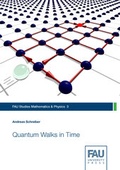 Cover: Quantum Walks in Time - FAU University Press
