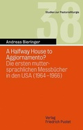 Cover: A Halfway House to Aggiornamento? - Pustet, F