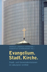 Abbildung von: Evangelium. Stadt. Kirche. - Pustet, F