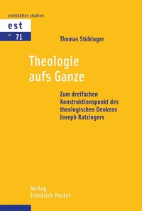 Abbildung von: Theologie aufs Ganze - Pustet, F