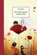 Cover: Ich will so gerne anders sein - Urachhaus