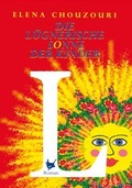 Cover: Die l&uuml;gnerische Sonne der Kinder - Gr&ouml;&szlig;enwahn Verlag