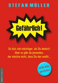 Enlarge image Cover: Gefährlich! - Amadeus-Verlag