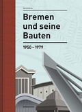 Cover: Bremen und seine Bauten - Carl Ed. Sch&uuml;nemann