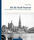 Cover: Als die Stadt brannte - Carl Ed. Sch&uuml;nemann